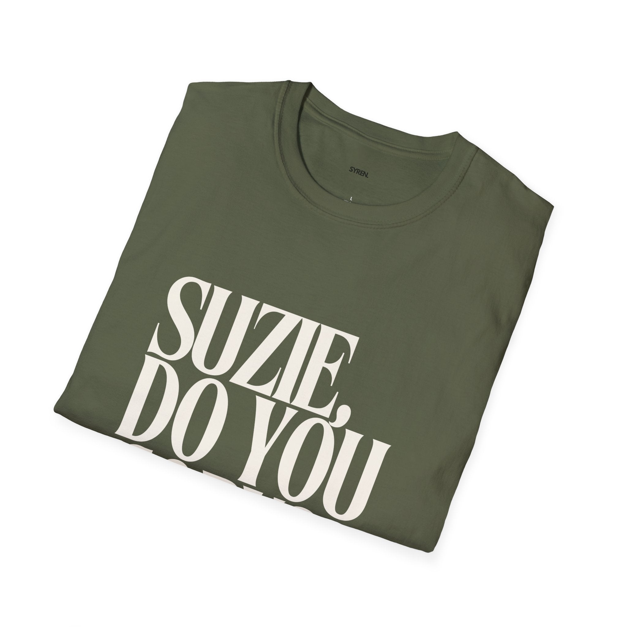 T-Shirt — "Suzie, Do You Copy?" Retro Serif Graphic Tee