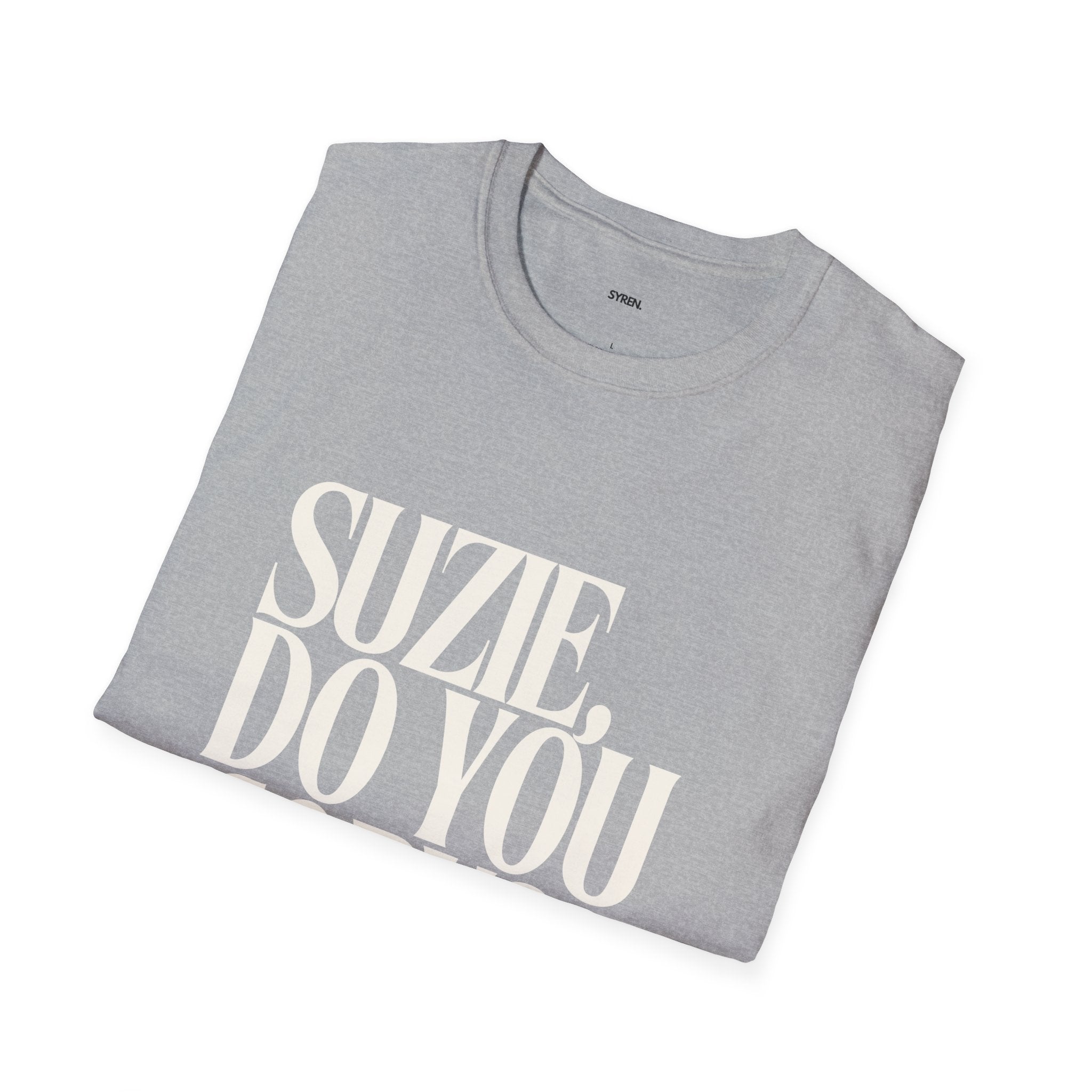 T-Shirt — "Suzie, Do You Copy?" Retro Serif Graphic Tee